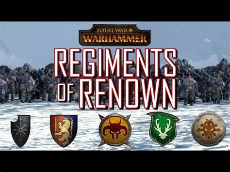 regiments of renown dlc|All 30 Regiments of Renown for DLC Factions!.